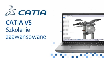 CATIA V5 Szkolenie Zaawansowane