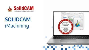 SolidCAM – iMachining