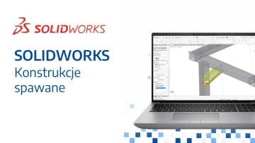 SOLIDWORKS – Konstrukcje spawane