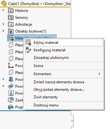 Dostęp do polecenia Edytuj materiał w drzewie FeatureManager